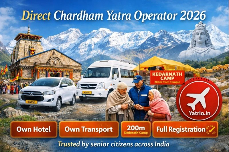 Best Travel Agent for Chardham Yatra – Why Yatrio Is the Best Direct Chardham Yatra Operator 2026